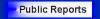 Public Reports