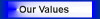Our Values